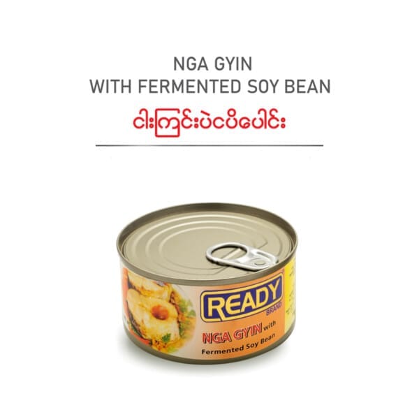 Ready Nga Gyin with Fermented Soy Bean (ငါးကြင်းပဲငပိ​ပေါင်း) 185g
